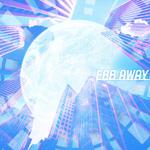 EBB AWAY专辑