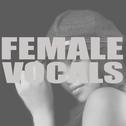 Female Vocals专辑