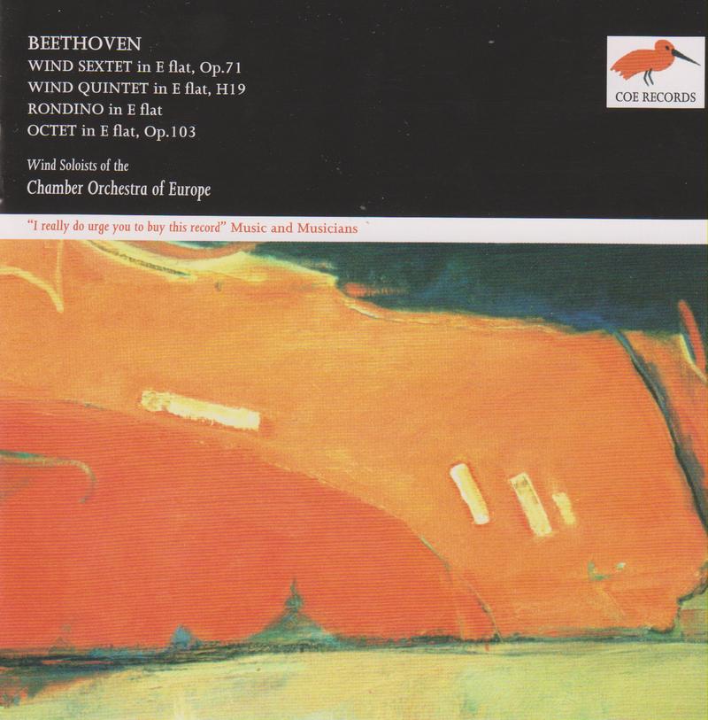 Beethoven: Sextet, Op. 71, Octet, Op. 103 & Quintet, H19