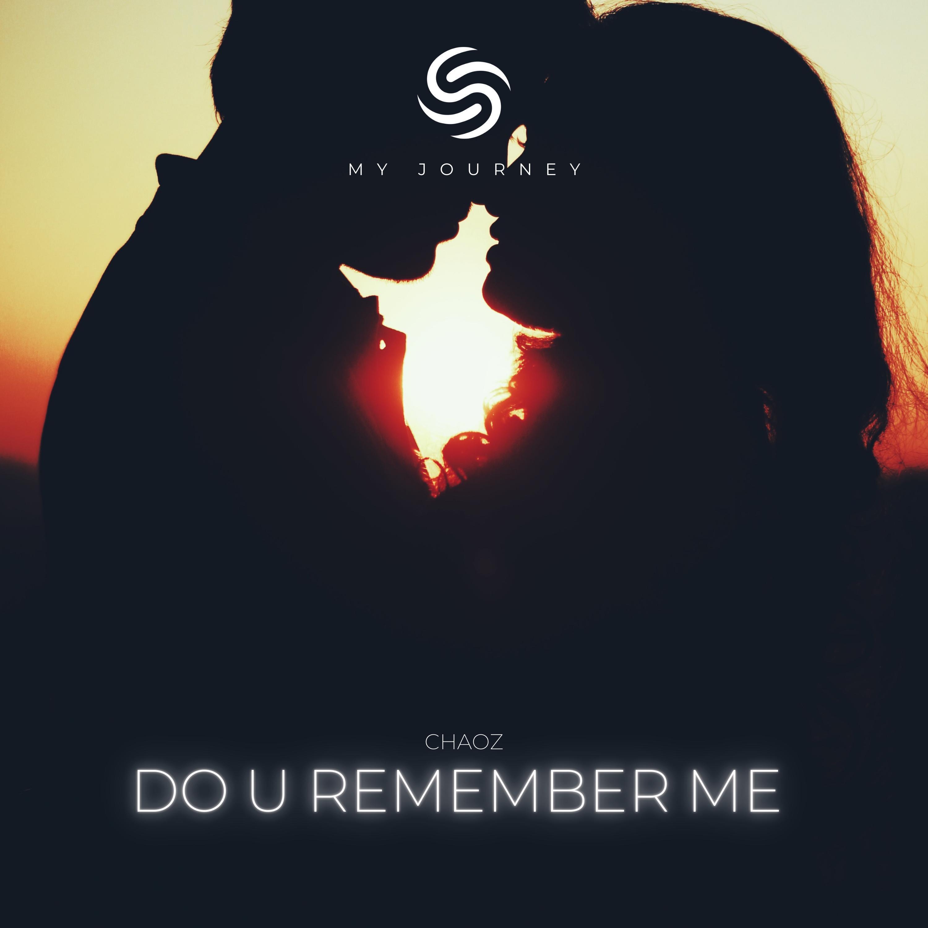 Do U Remember Me