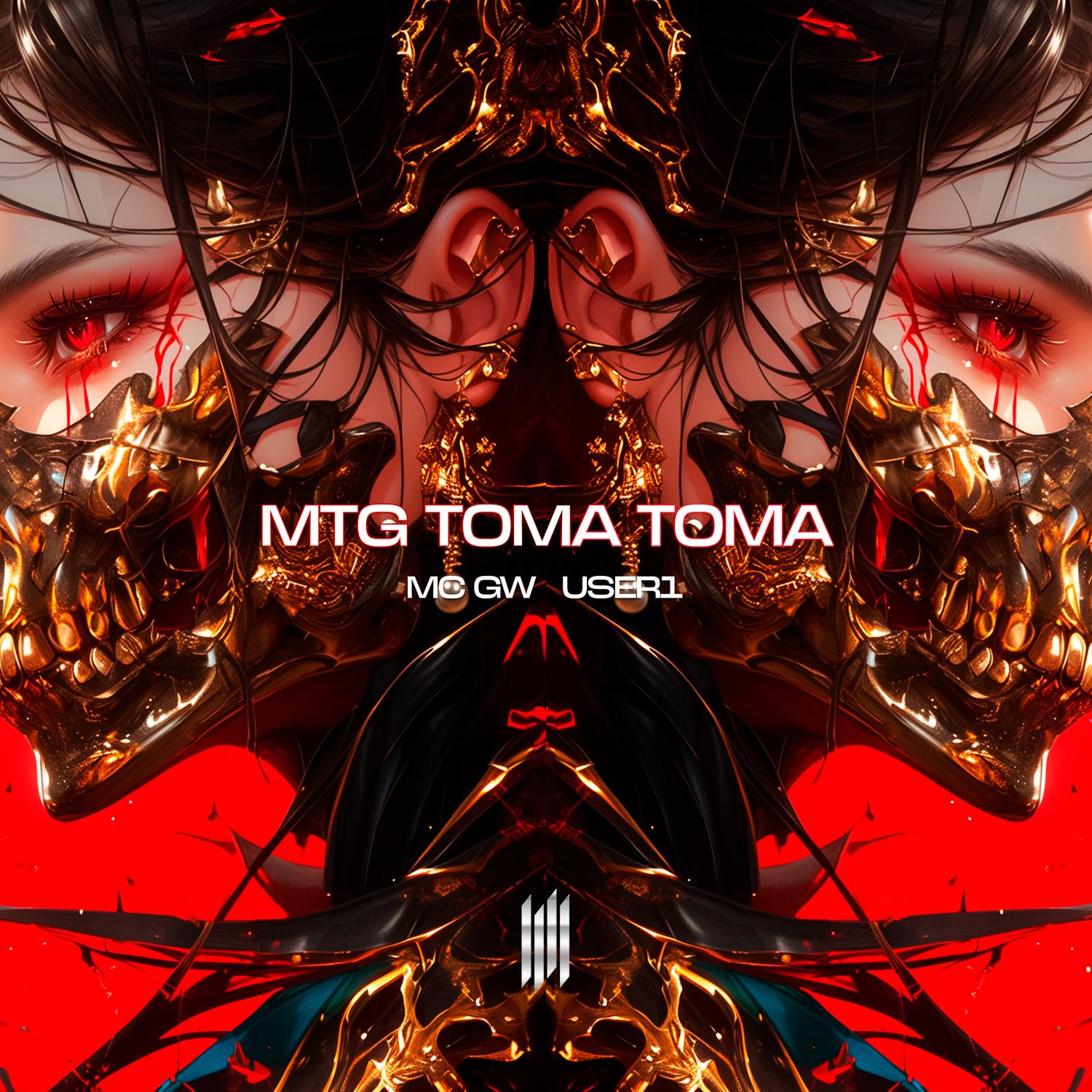 MTG TOMA TOMA (SLOWED)
