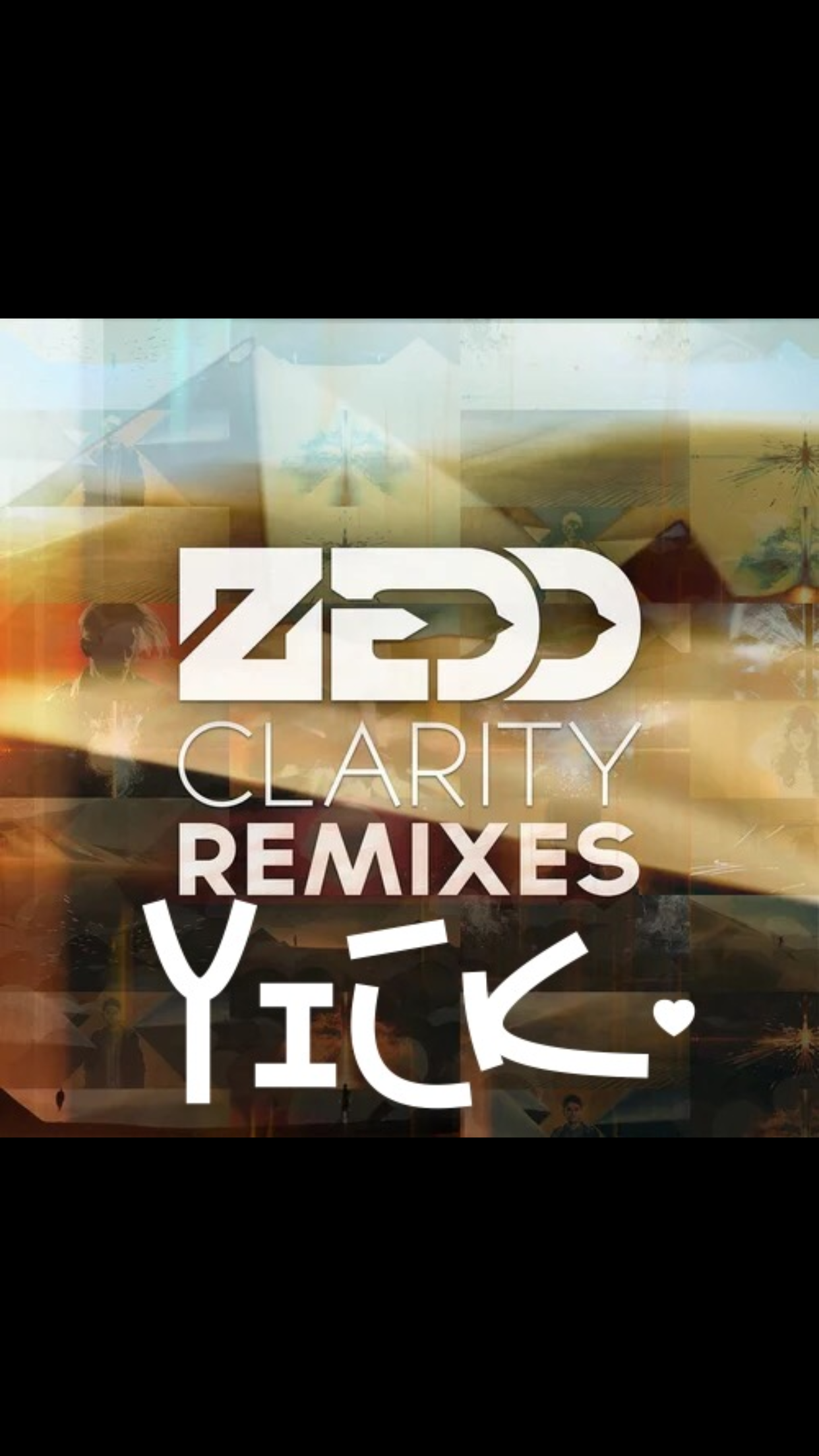 Clarity（ZTYick Bootleg）专辑