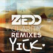 Clarity（ZTYick Bootleg）