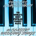 I Do: 30 Beautiful Songs for Your Wedding