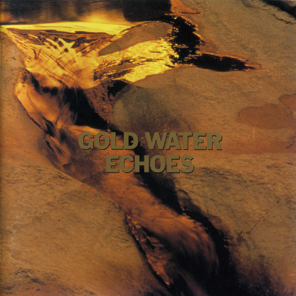 GOLD WATER~The Best of ECHOES专辑