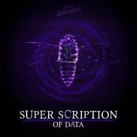 Super scription of data