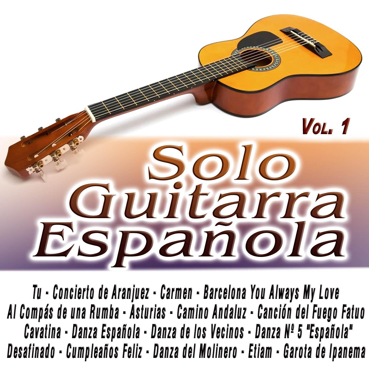 Solo Guitarra Española Vol.1专辑