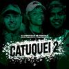 DJ Henrique de Ferraz - Catucou 2