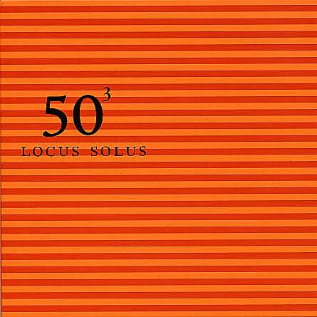 Locus Solus: 50th Birthday Celebration