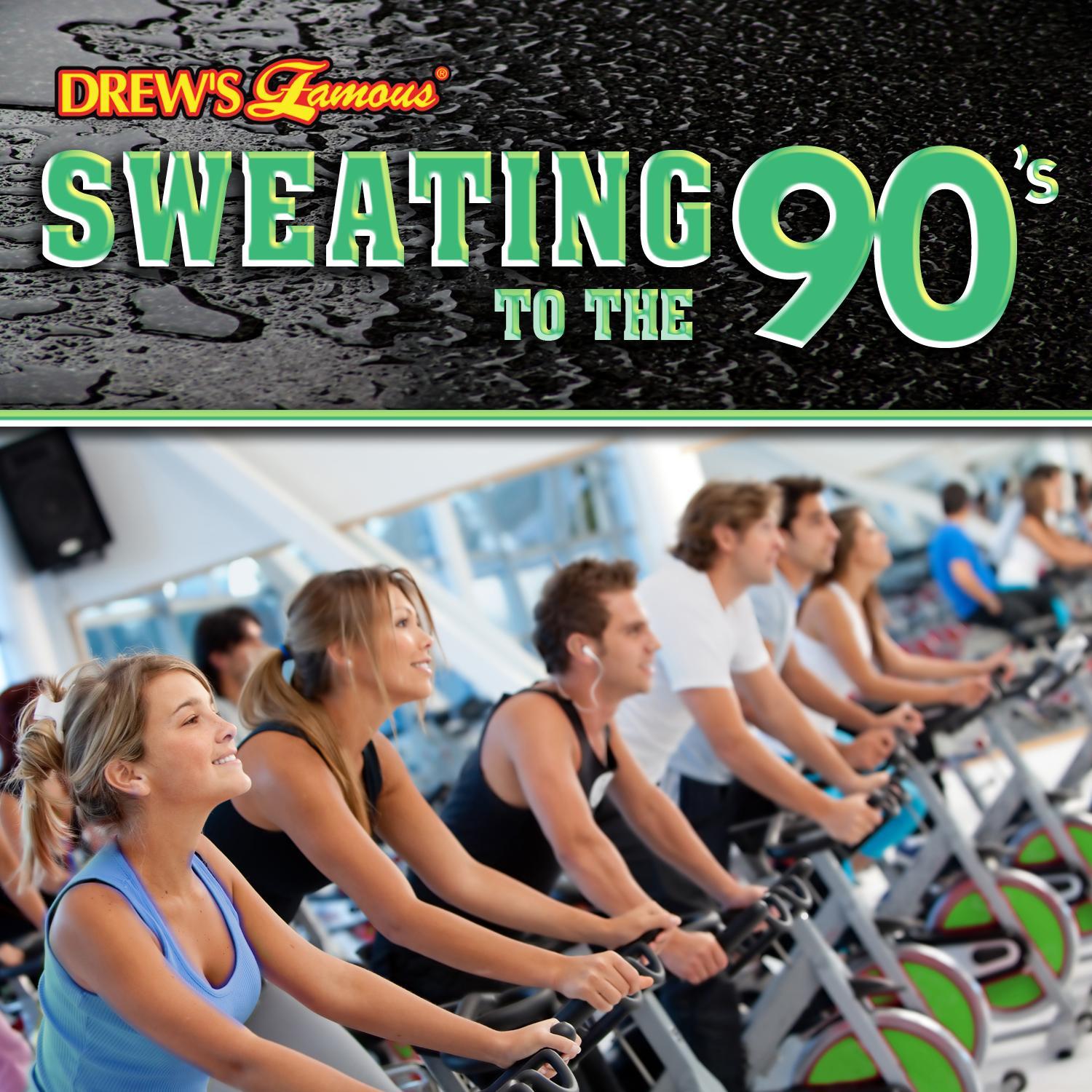 Sweating to the 90's