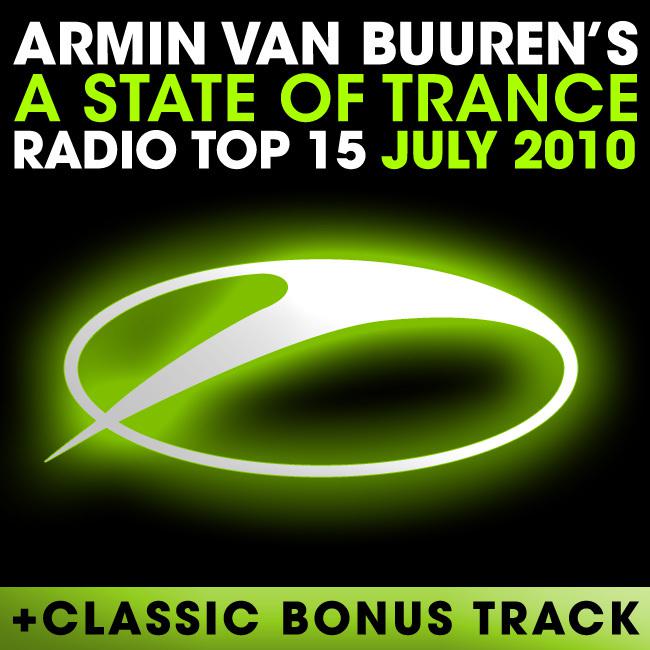 A State Of Trance Radio Top 15 – July 2010专辑