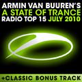 A State Of Trance Radio Top 15 – July 2010