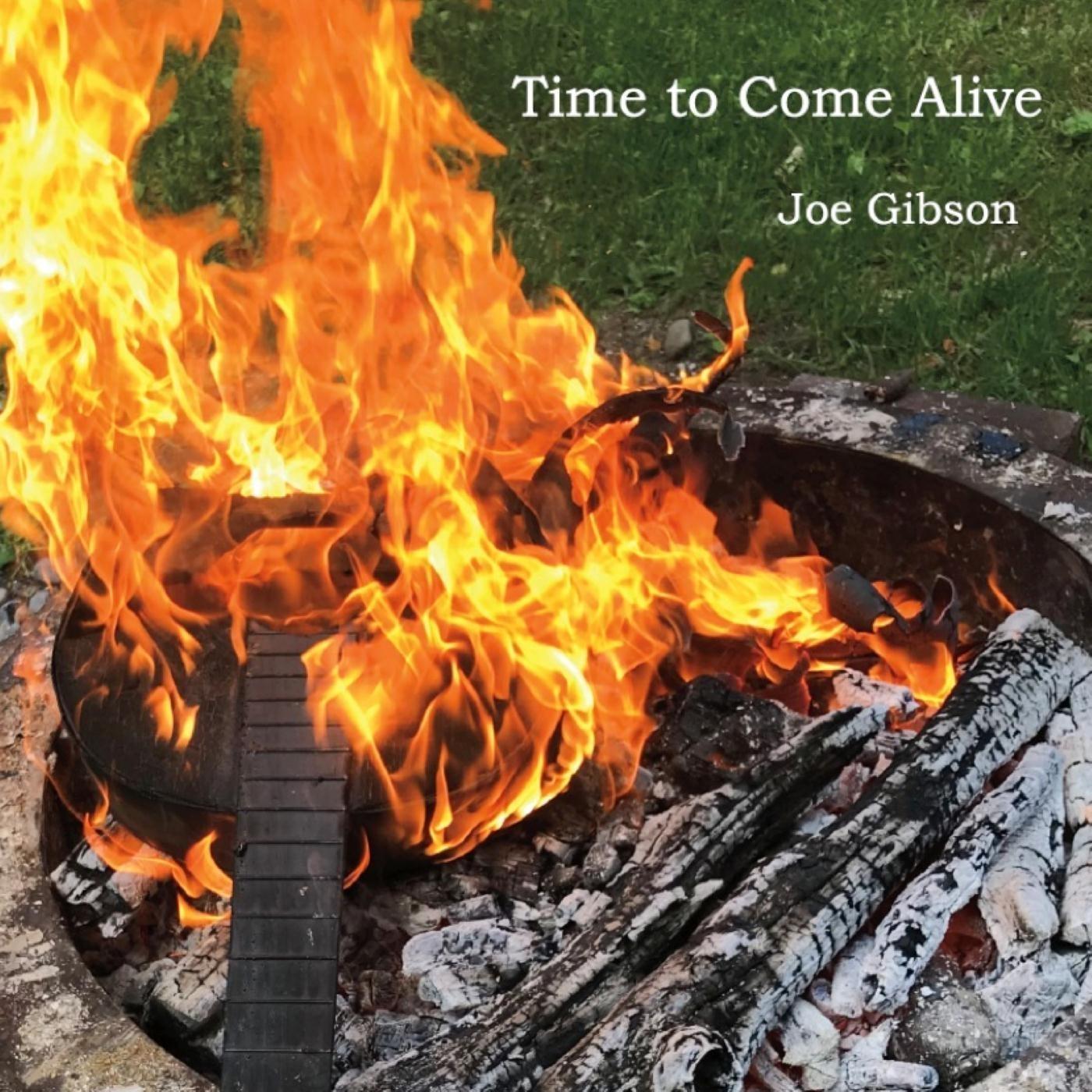 Time to Come Alive