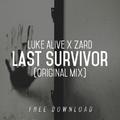 Last Survivor (Original Mix).