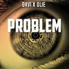 Olie - Problem (feat. Davi)