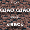 GIAO GIAO(ORIGINAL MIX)专辑