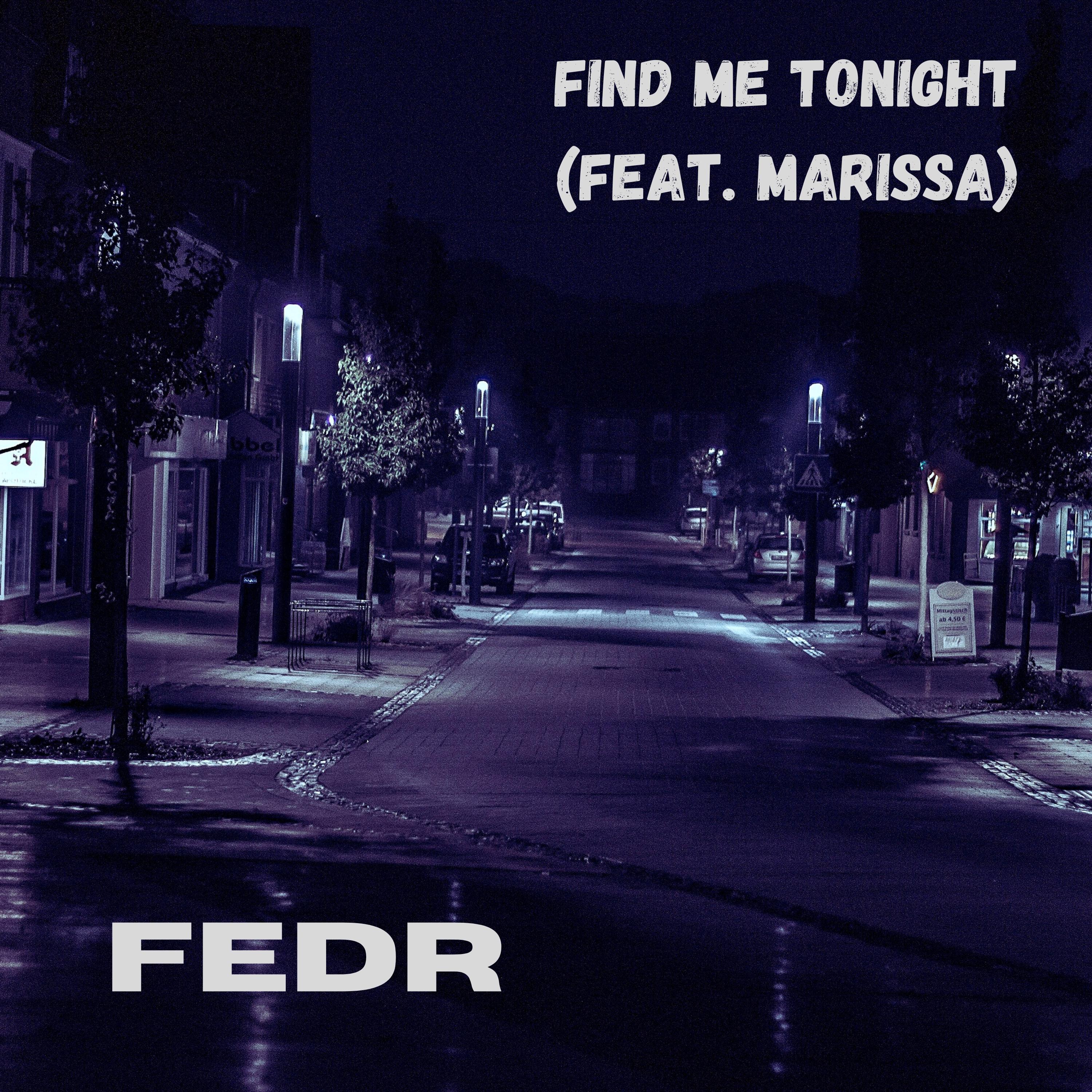 Find Me Tonight (feat. Marissa)