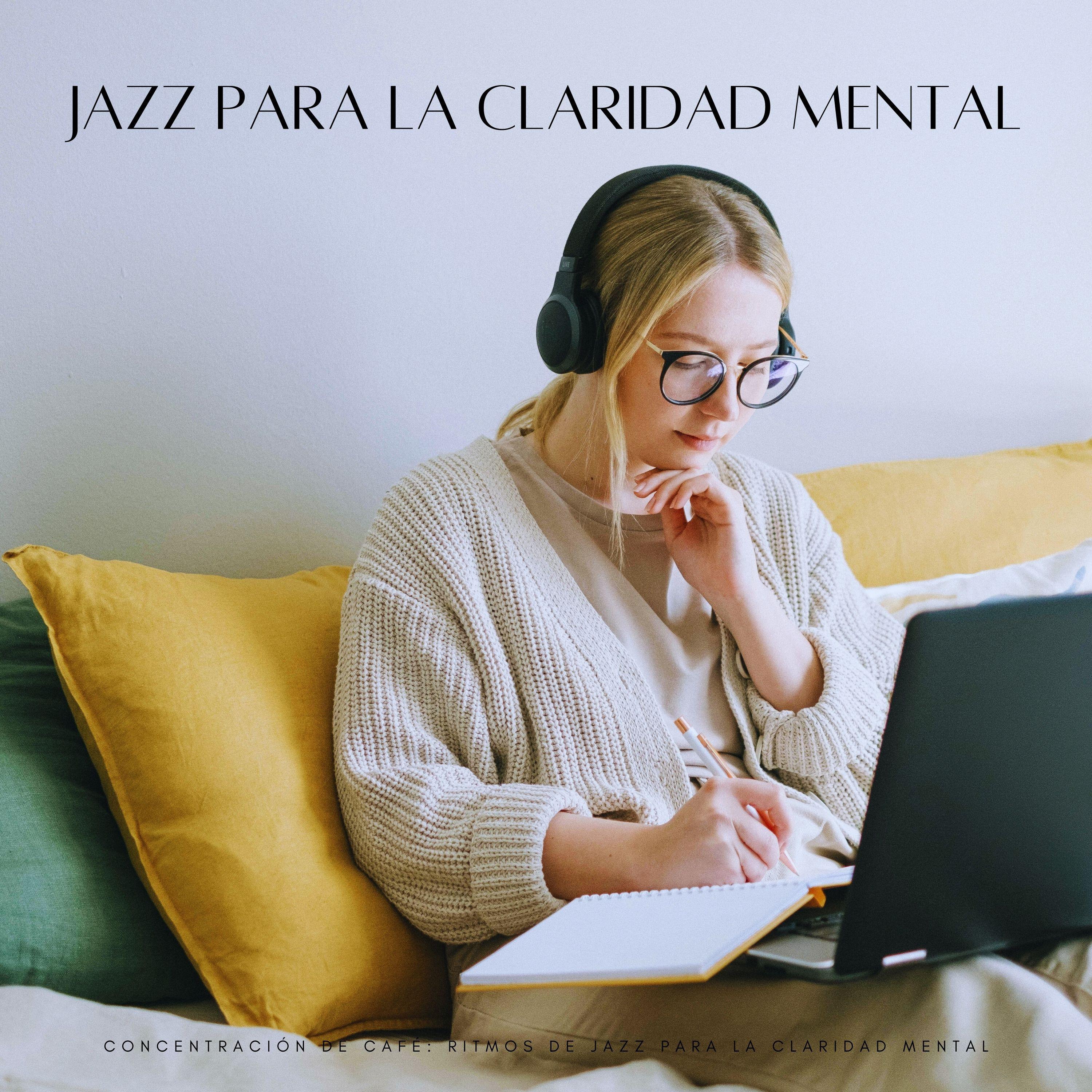 Chill Out Jazz Radio - Serenata De Concentración Tranquila