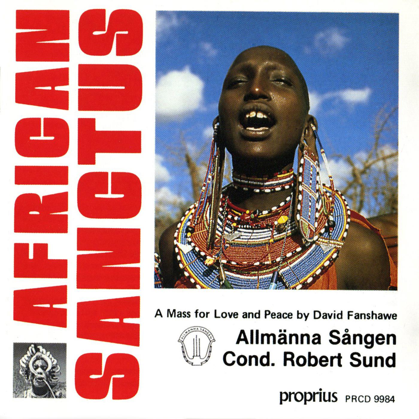 Anne-Lise Berntsen - African Sanctus:Credo: Sudanese Dances & Recitations