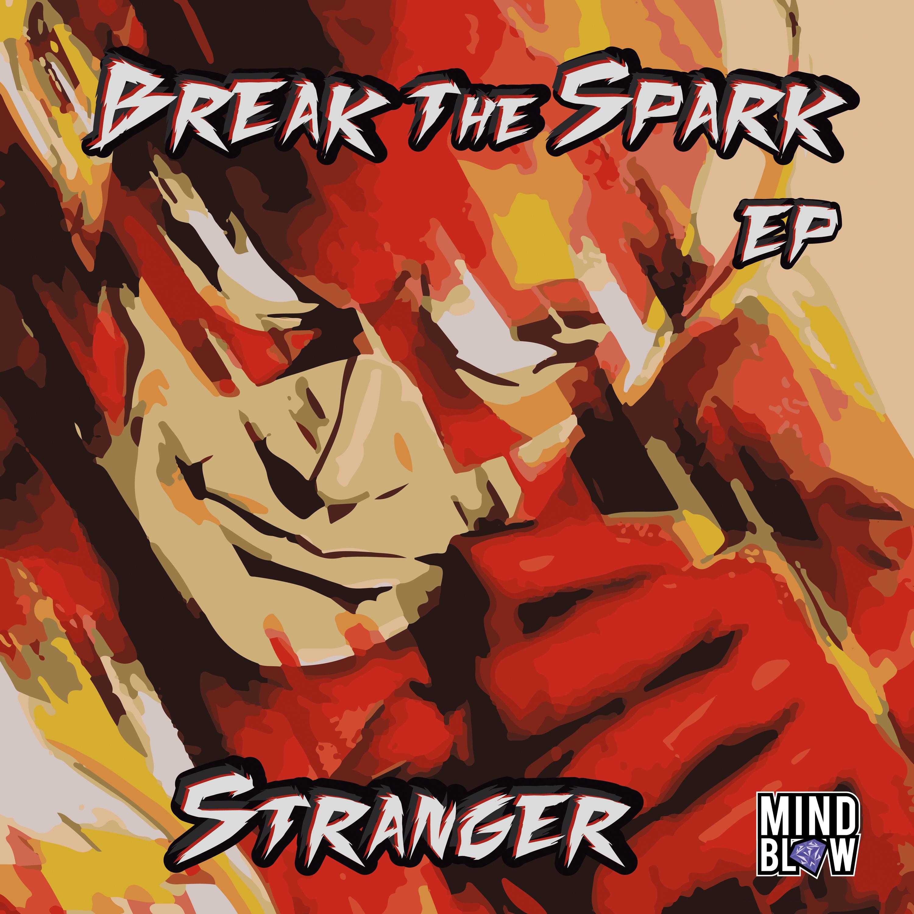 Break the Spark EP