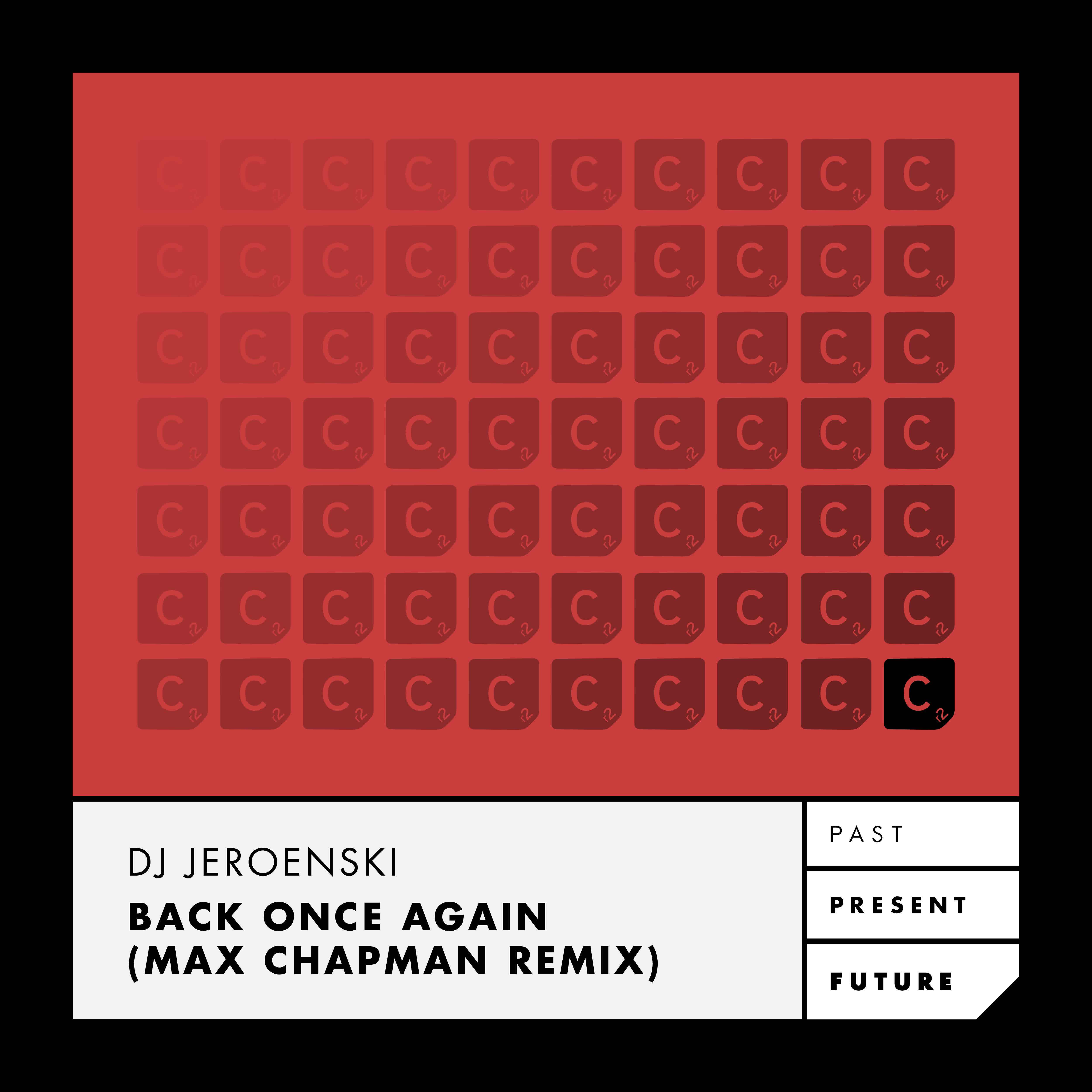 Back Once Again - Radio Edit (Max Chapman Remix)