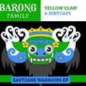 Eastzane Warriors专辑