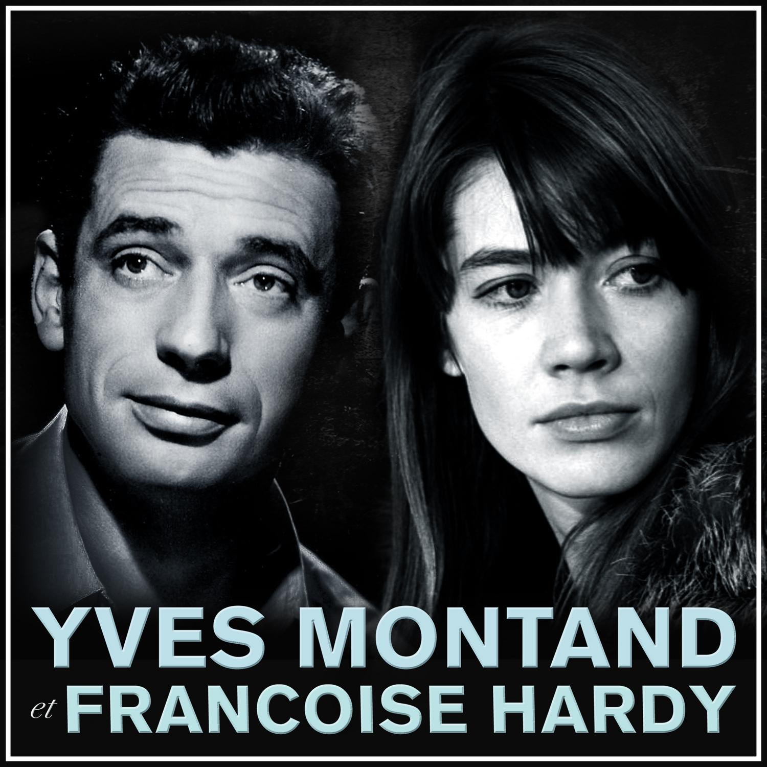 Francoise Hardy et Yves Montand专辑