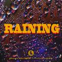 Raining专辑