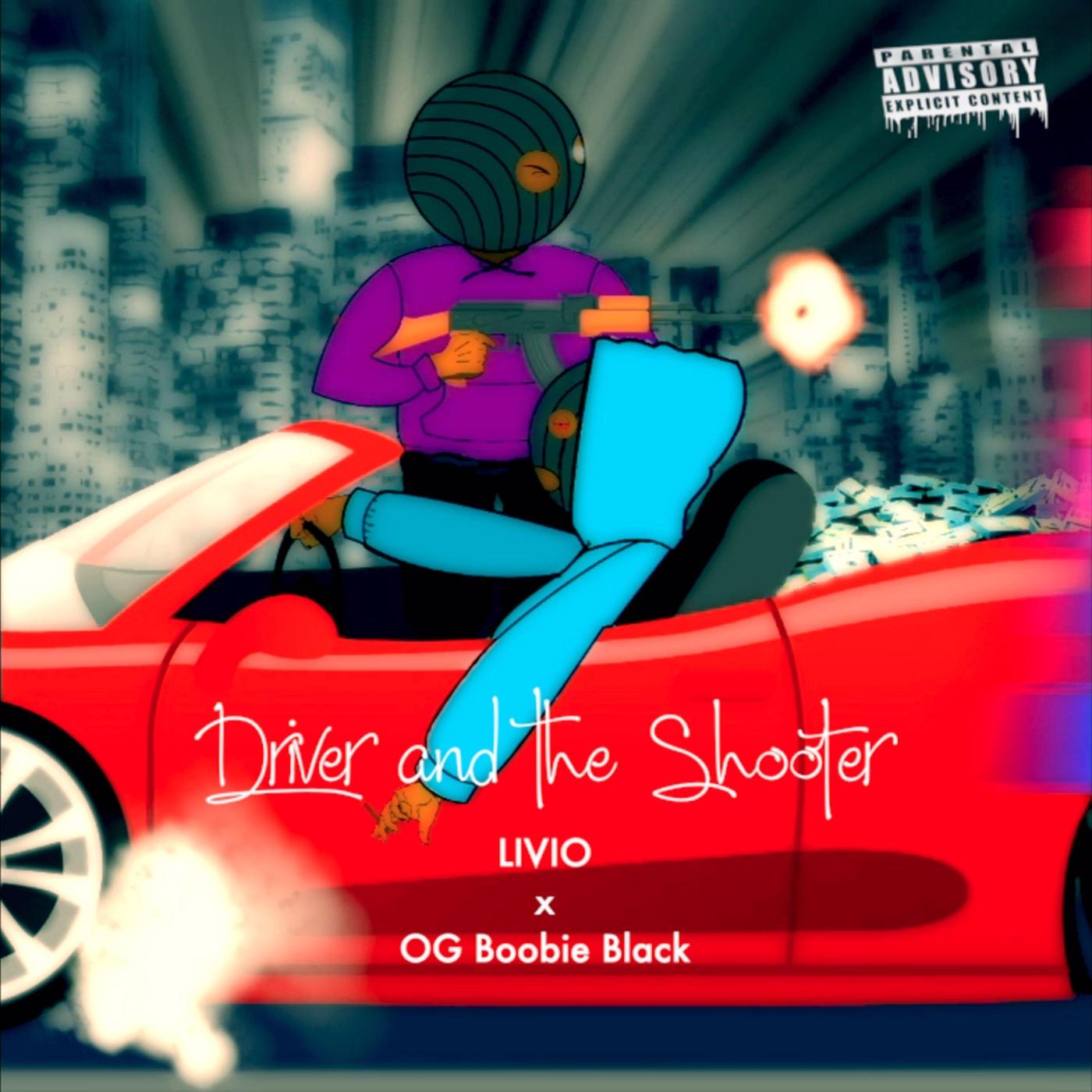 Driver and the Shooter (feat. Og Boobie Black)