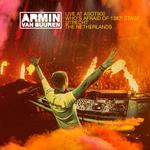 Armin van Buuren - Live at ASOT900 (Who's Afraid Of 138?! Stage) [Highlights]专辑