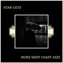 More West Coast Jazz专辑