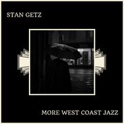 More West Coast Jazz