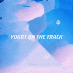 YOGRT ON THE TRACK