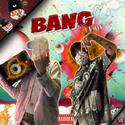 BANG!(Remix Ft.CashTrippy)