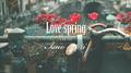 Love Spring 1집 (감성힐링,태교,요가,자장가 베스트)专辑