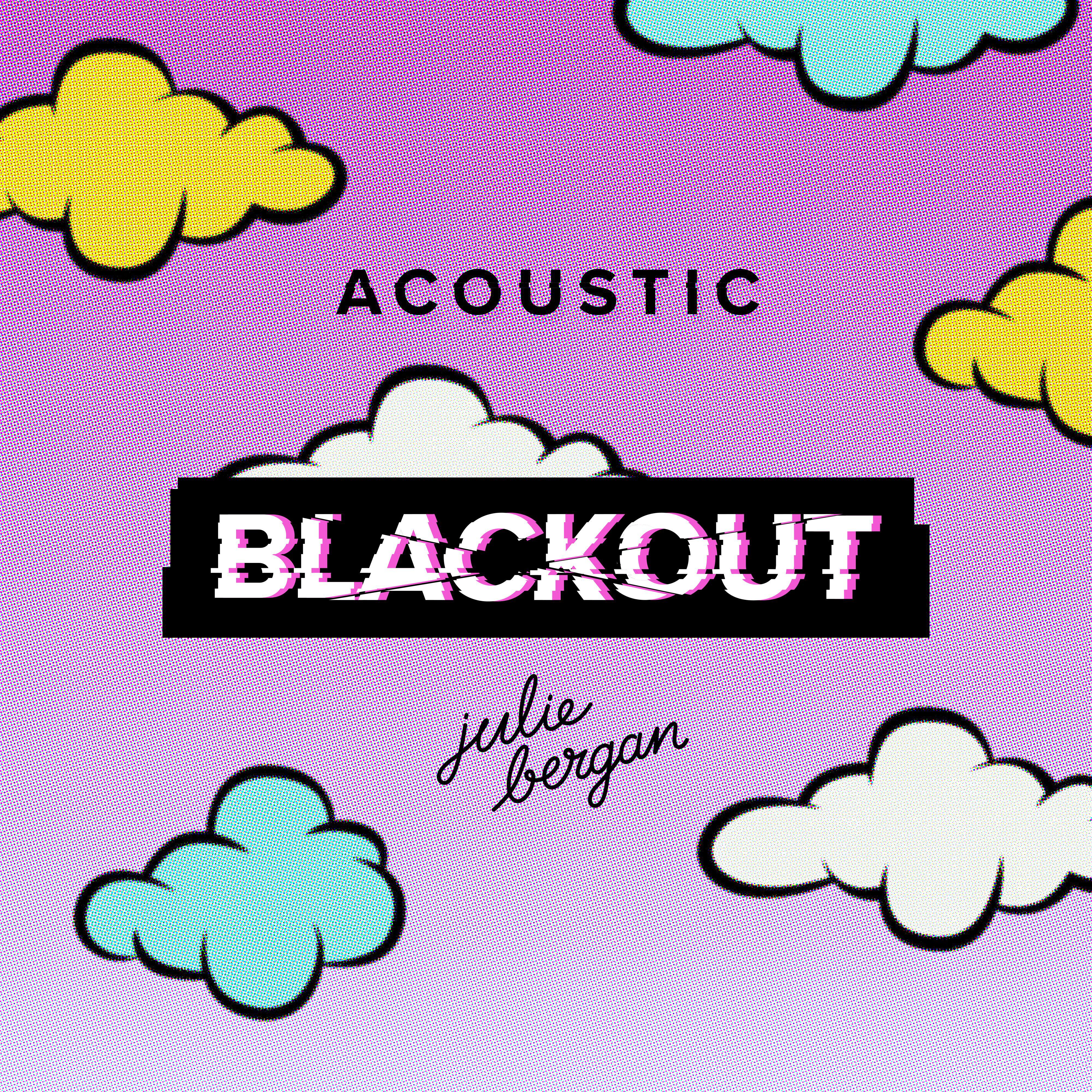 Blackout (Acoustic)专辑