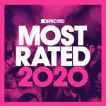 Defected Presents Most Rated 2020 Mix 2 (Continuous Mix)