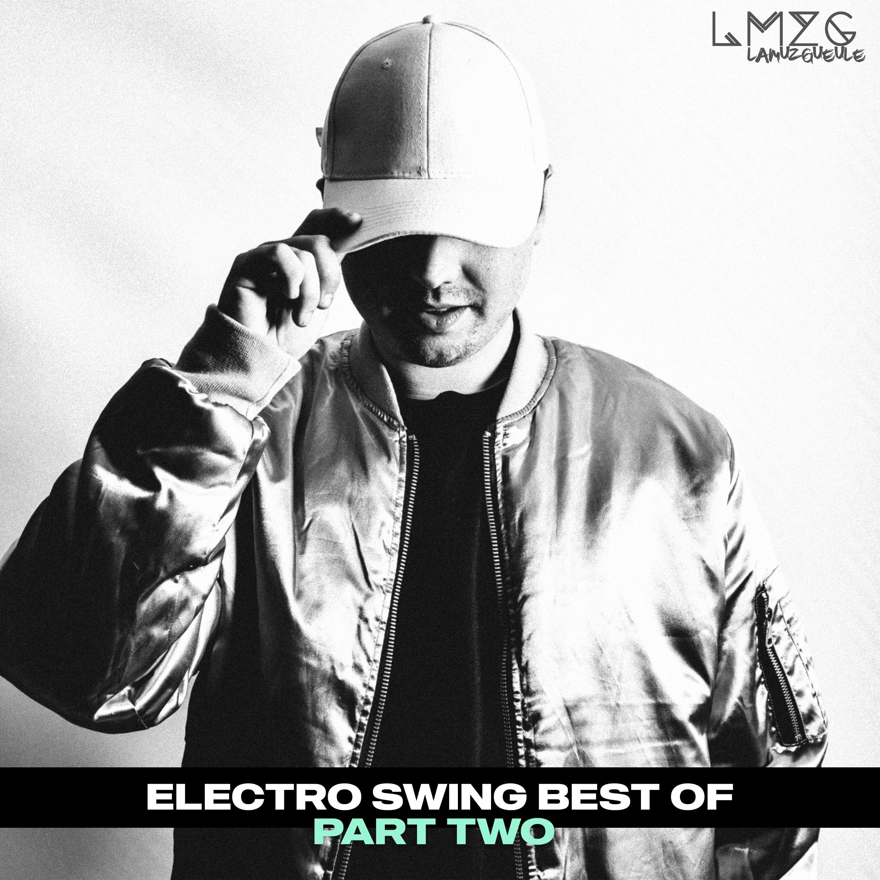 Electro Swing Best of, Pt. 2