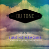 Du Tonc - Surging Memories (Le Visiteur Remix)