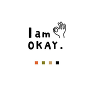 I AM OKAY