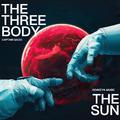 三体：太阳(THE THREE BODY THE SUN)