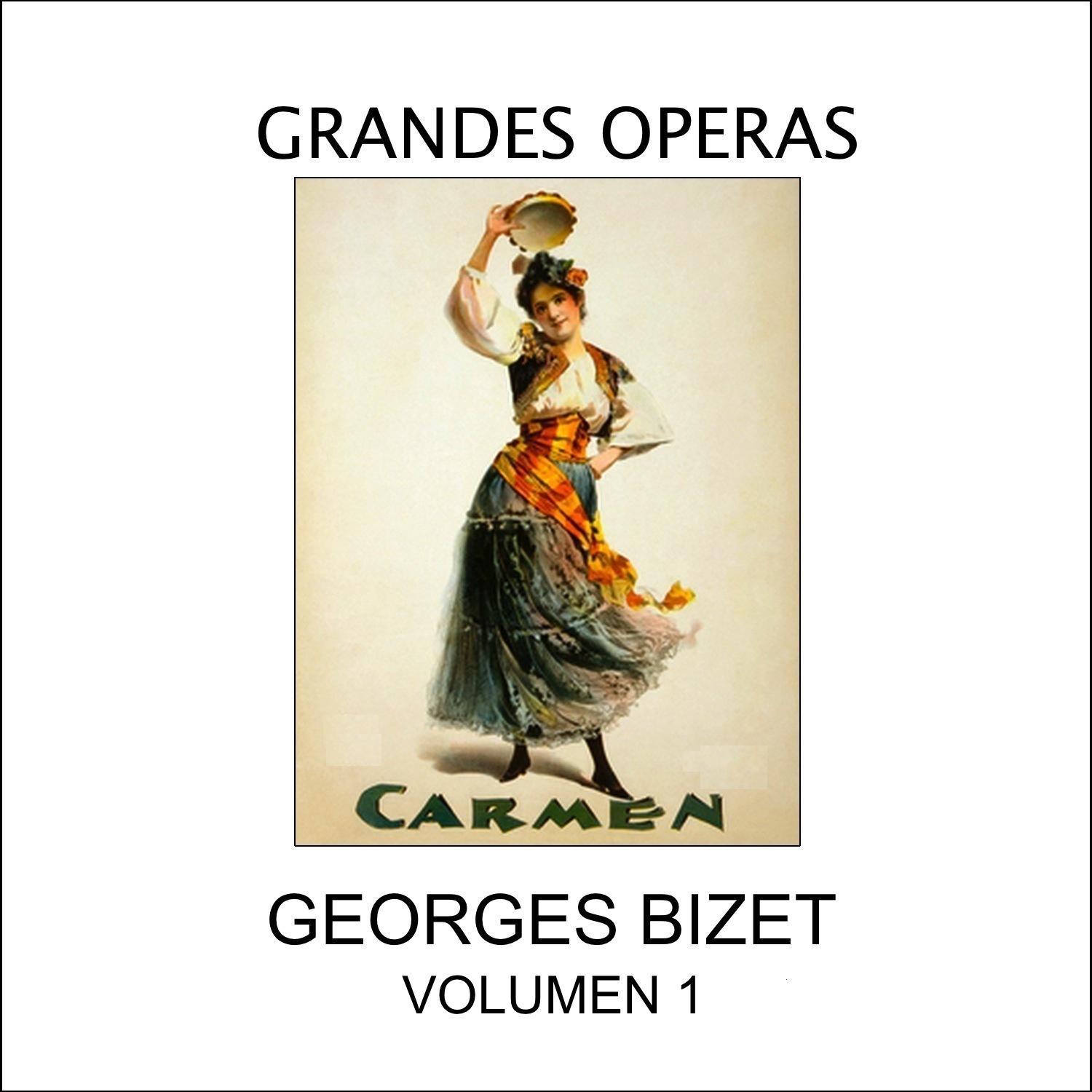 Bizet: Carmen, Vol. 1专辑