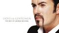 Ladies And Gentlemen... The Best Of George Michael专辑