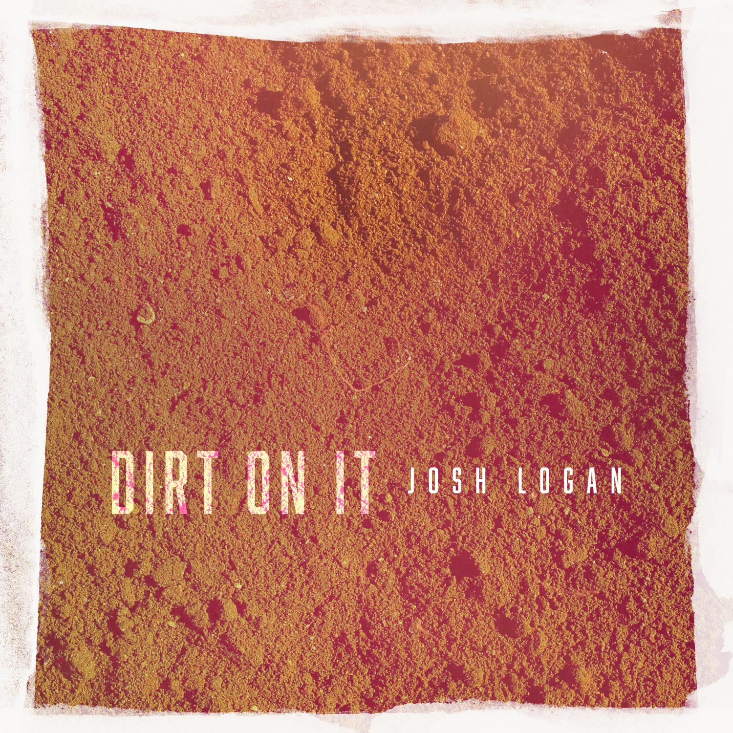 Dirt on It