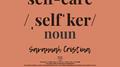 Self Care (Extended Version)专辑