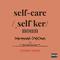 Self Care (Extended Version)专辑