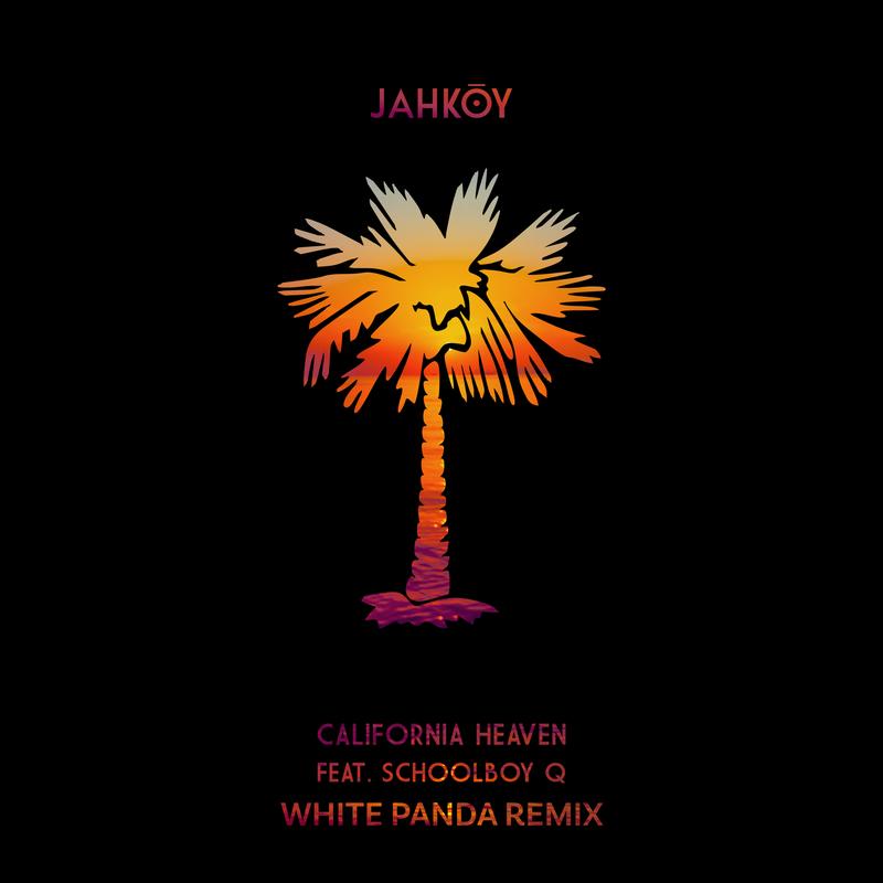 California Heaven (White Panda Remix)