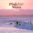 Pink Skies