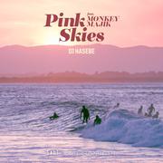Pink Skies