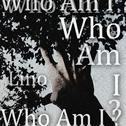 Who Am I?专辑